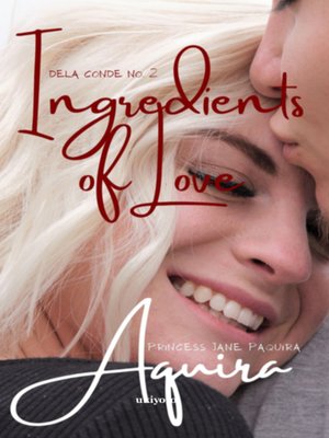 cover image of Ingredients of Love